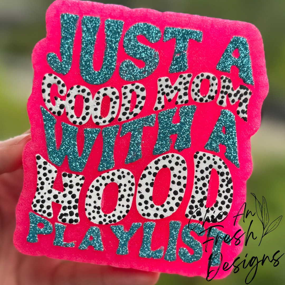 Good Mom Hood Playlist