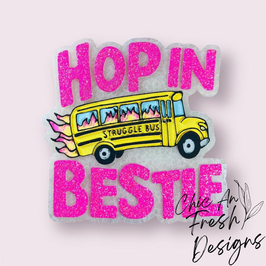 Hop In Bestie