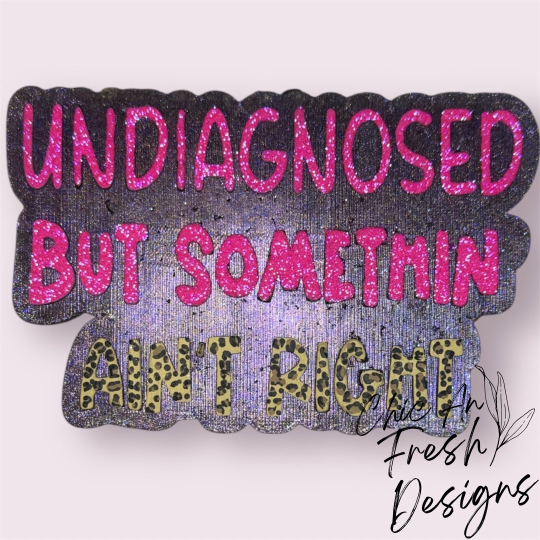 Undiagnosd