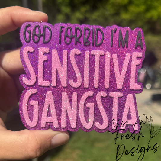 Sensitive Gangsta