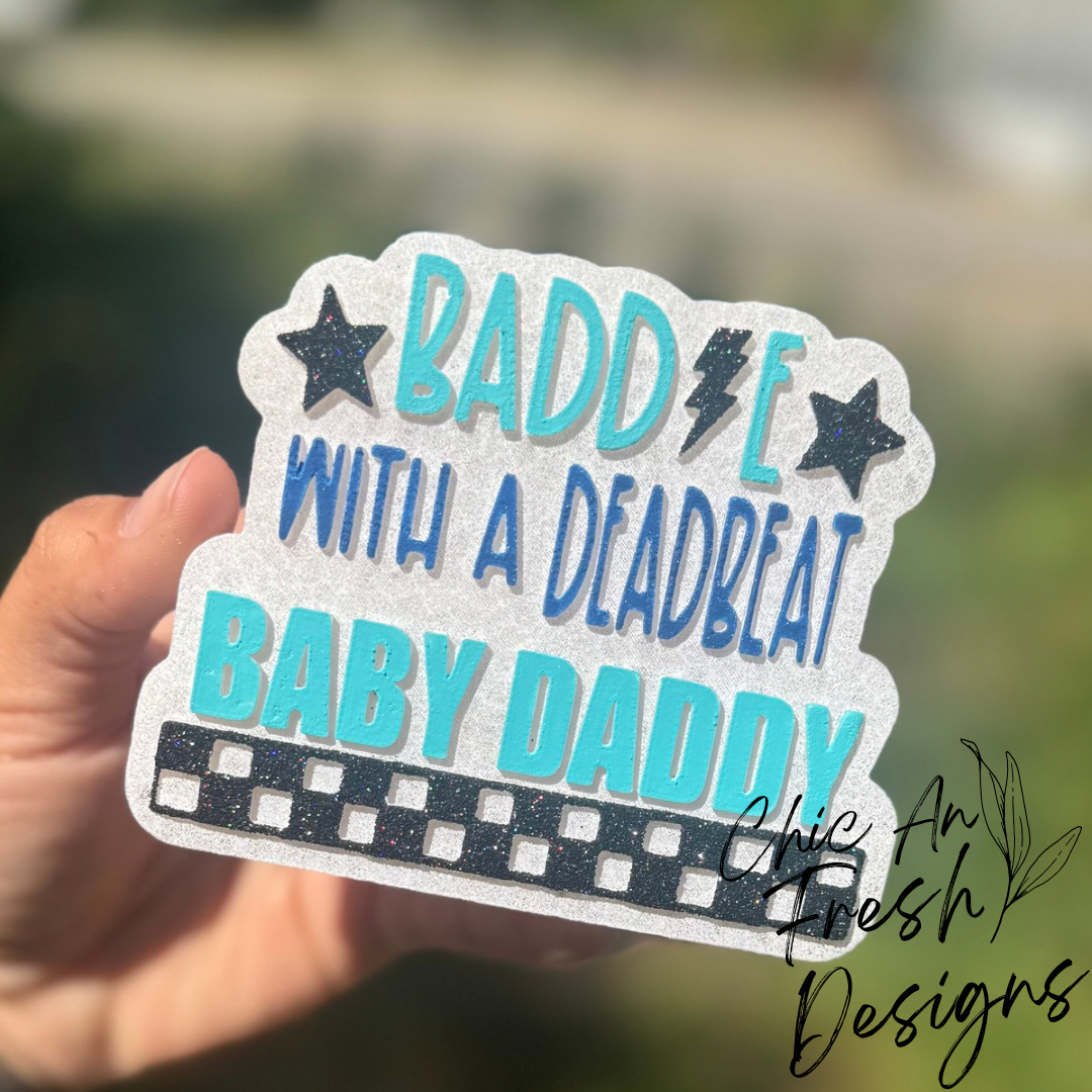 Dead Beat Baby Daddy